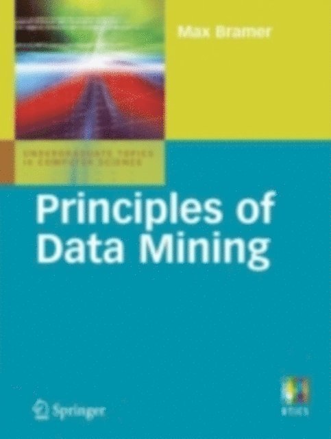 Max Bramer - Principles of Data Mining, E-bok