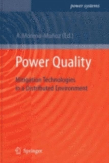 Antonio Moreno-Munoz - Power Quality, E-bok