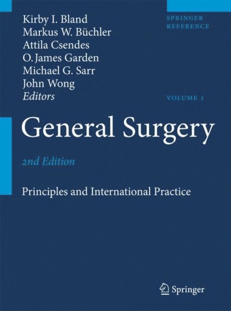 John Wong, Oliver James Garden, Attila Csendes, Markus W. Buchler, Michael G. Sarr, Kirby I. Bland - General Surgery, E-bok