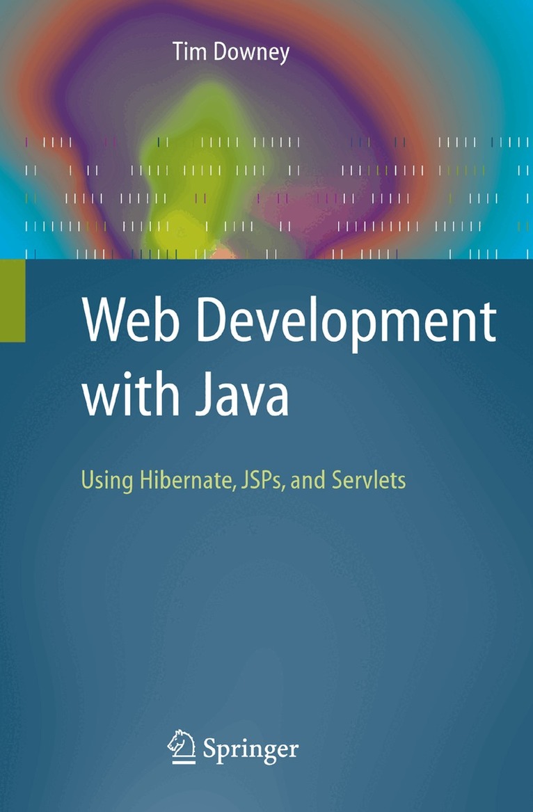 Tim Downey - Web Development with Java, Häftad