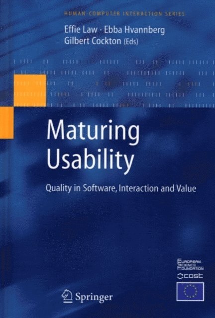 Gilbert Cockton, Ebba Hvannberg, Effie Lai-Chong Law - Maturing Usability, E-bok