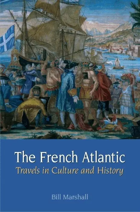 Bill Marshall - The French Atlantic, Inbunden. Tillgänglighet: Tillfälligt slut
