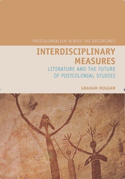 Graham Huggan - Interdisciplinary Measures, Häftad