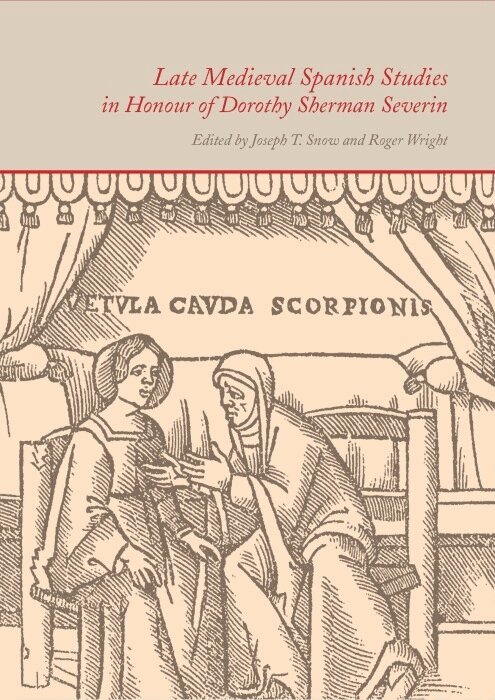 Joseph T. Snow, Roger Wright - Late Medieval Spanish Studies in Honour of Dorothy Sherman Severin, Inbunden. Tillgänglighet: Tillfälligt slut