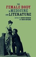 Female Body in Medicine and Literature