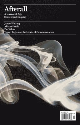 Nuria Enguita Mayo, Melissa Gronlund, Pablo Lafuente, Anders Kreuger, Stephanie Smith - Afterall, Häftad. Tillgänglighet: Tillfälligt slut