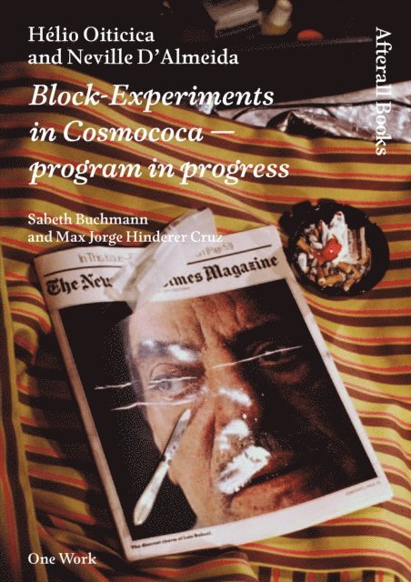 Max Jorge Hinderer Cruz, Sabeth Buchmann - Helio Oiticica and Neville D'Almeida, E-bok