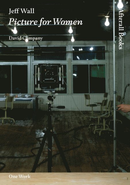 David Campany - Jeff Wall, E-bok