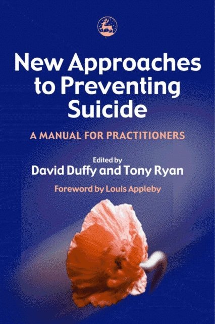 Tony Ryan, David Duffy - New Approaches to Preventing Suicide, E-bok