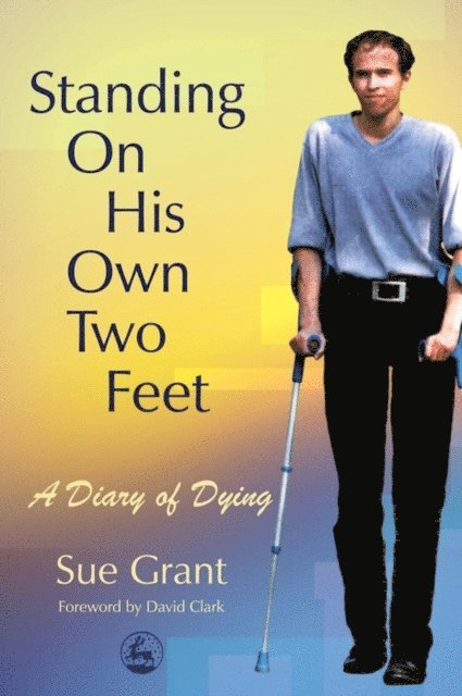 Sue Grant - Standing On His Own Two Feet, E-bok. Tillgänglighet: Lägg i varukorg