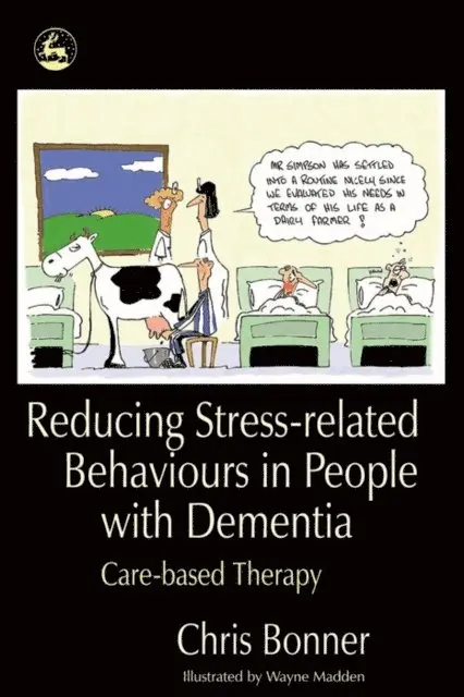 Chris Bonner - Reducing Stress-related Behaviours in People with Dementia, E-bok. Tillgänglighet: Lägg i varukorg
