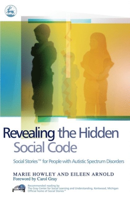 Marie Howley, Eileen Arnold - Revealing the Hidden Social Code, E-bok