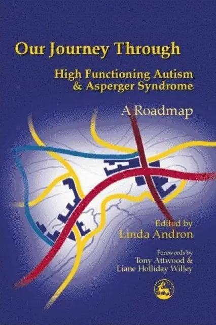 Linda Andron - Our Journey Through High Functioning Autism and Asperger Syndrome, E-bok. Tillgänglighet: Lägg i varukorg