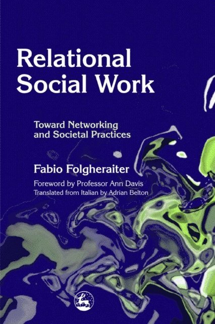 Fabio Folgheraiter - Relational Social Work, E-bok