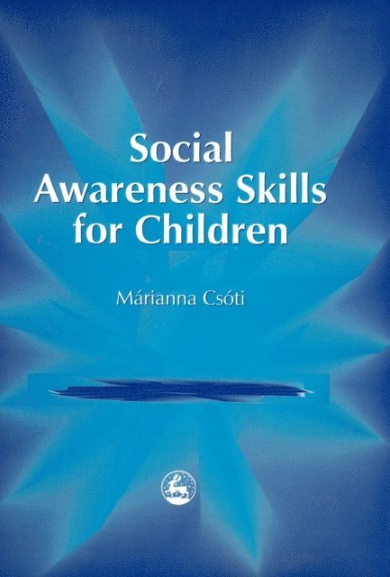 Marianna Csoti - Social Awareness Skills for Children, E-bok