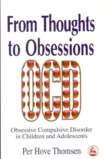 Per Hove Thomsen - From Thoughts to Obsessions, E-bok