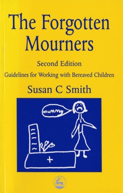 Margaret Pennells, Sue Smith - Forgotten Mourners, E-bok