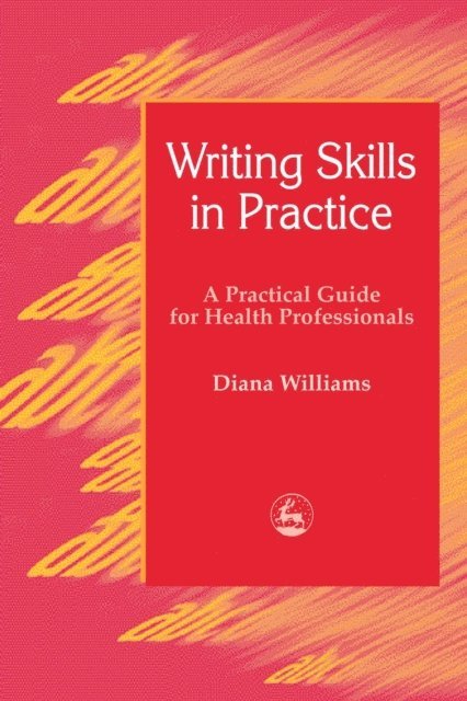 Diana Williams - Writing Skills in Practice, E-bok