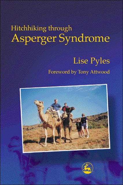 Lise Pyles - Hitchhiking through Asperger Syndrome, E-bok. Tillgänglighet: Lägg i varukorg