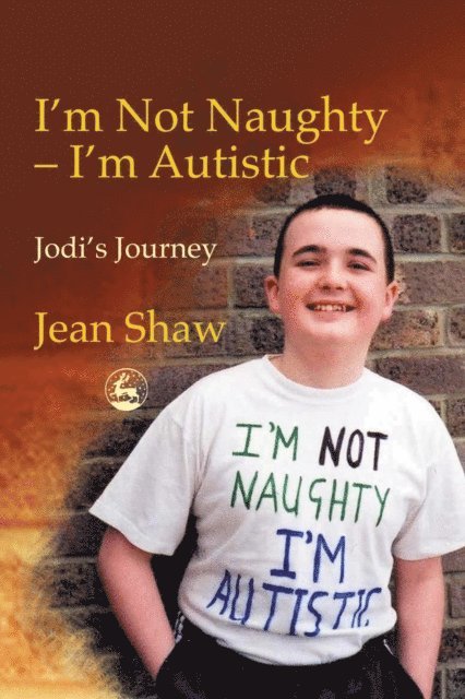 Jean Shaw - I'm not Naughty - I'm Autistic, E-bok. Tillgänglighet: Lägg i varukorg