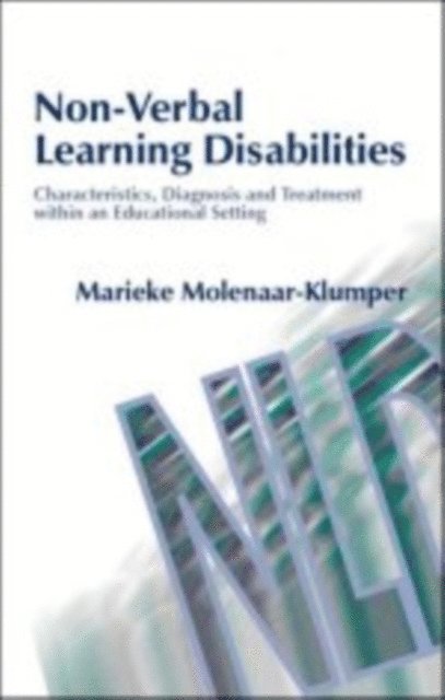 Marieke Molenaar-Klumper - Non-Verbal Learning Disabilities, E-bok