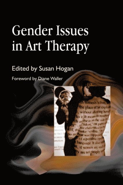 Susan Hogan - Gender Issues in Art Therapy, E-bok