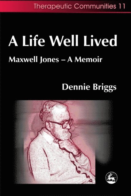 Dennie Briggs - Life Well Lived, E-bok
