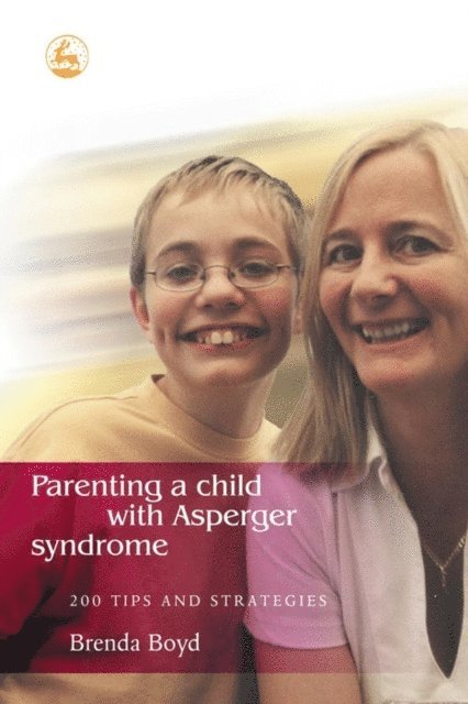 Brenda Boyd - Parenting a Child with Asperger Syndrome, E-bok. Tillgänglighet: Lägg i varukorg