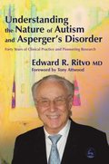 Understanding the Nature of Autism and Asperger's Disorder