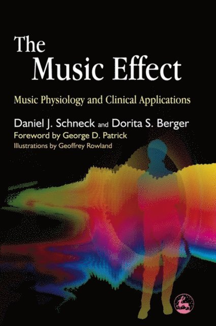 Daniel J. Schneck, Dorita S. Berger - Music Effect, E-bok