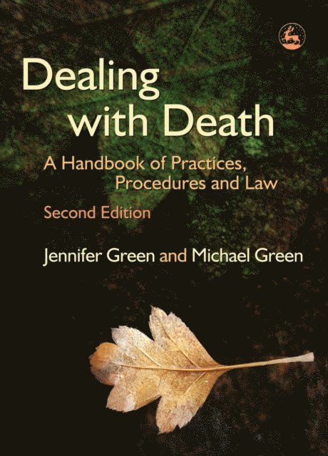 Michael Green, Jennifer Green - Dealing with Death, E-bok