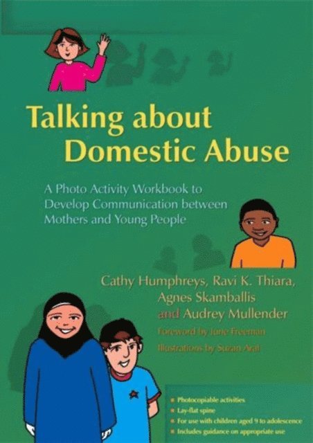 Audrey Mullender, Ravi Thiara, Agnes Skamballis, Cathy Humphreys - Talking about Domestic Abuse, E-bok