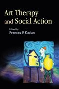 Art Therapy and Social Action