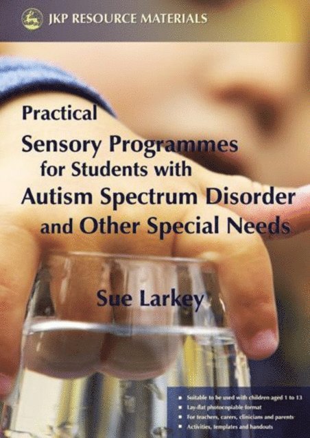 Sue Larkey - Practical Sensory Programmes, E-bok. Tillgänglighet: Lägg i varukorg
