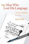 Man Who Lost his Language