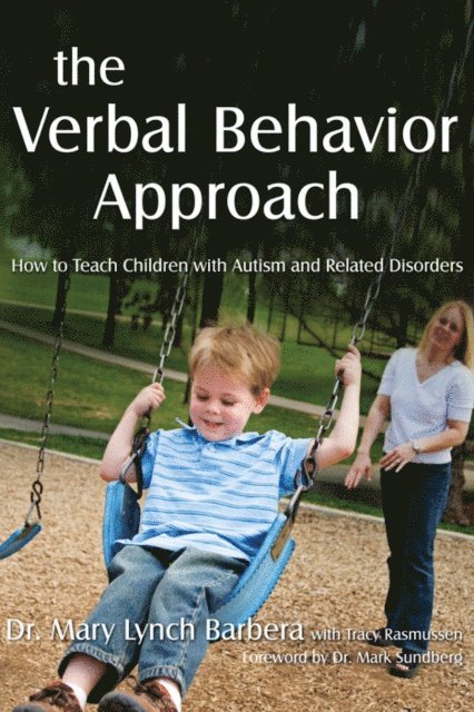 Mary Lynch Barbera - Verbal Behavior Approach, E-bok