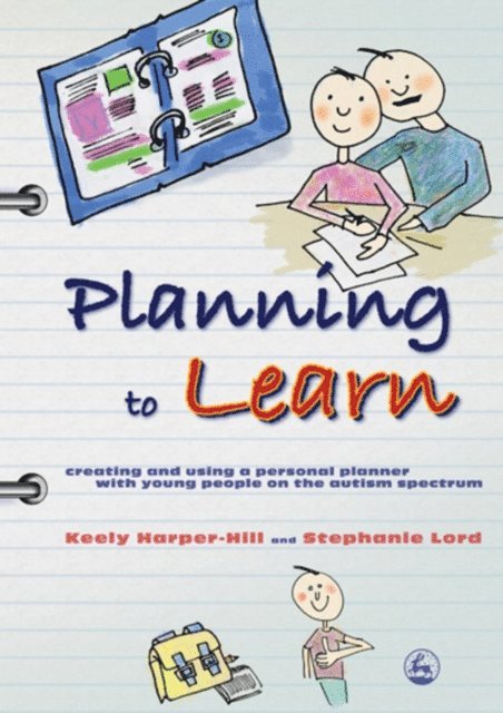 Keely Harper-Hill, Stephanie Lord - Planning to Learn, E-bok