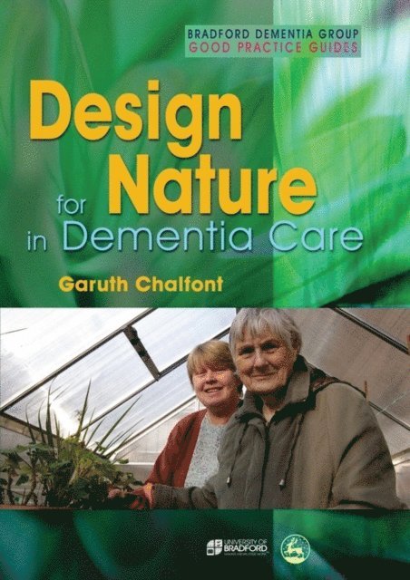 Garuth Chalfont - Design for Nature in Dementia Care, E-bok