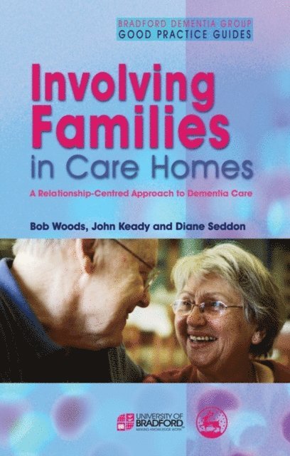 John Keady, Bob Woods, Diane Seddon - Involving Families in Care Homes, E-bok