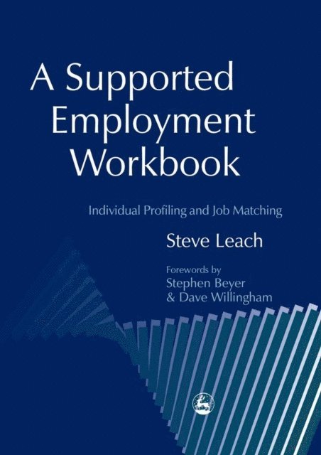 Steve Leach - Supported Employment Workbook, E-bok