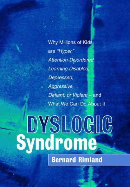 Bernard Rimland - Dyslogic Syndrome, E-bok. Tillgänglighet: Lägg i varukorg
