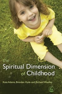 Spiritual Dimension of Childhood