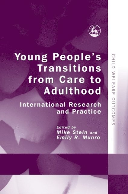 Mike Stein, Emily Munro - Young People's Transitions from Care to Adulthood, E-bok