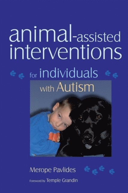 Merope Pavlides - Animal-assisted Interventions for Individuals with Autism, E-bok. Tillgänglighet: Lägg i varukorg