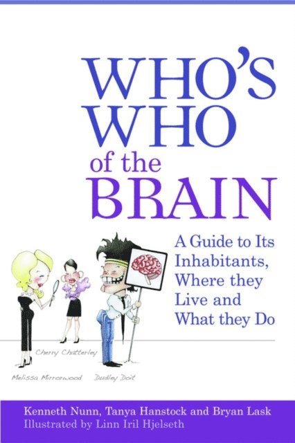 Ken Nunn, Bryan Lask, Tanya Hanstock - Who's Who of the Brain, E-bok