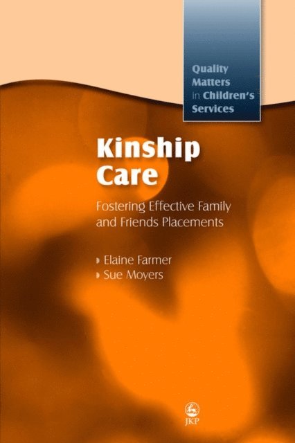 Elaine Farmer, Sue Moyers - Kinship Care, E-bok