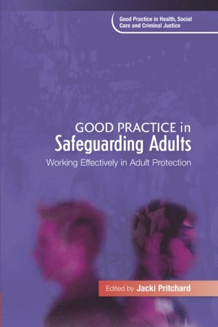 Jacki Pritchard, Jacki Pritchard - Good Practice in Safeguarding Adults, E-bok