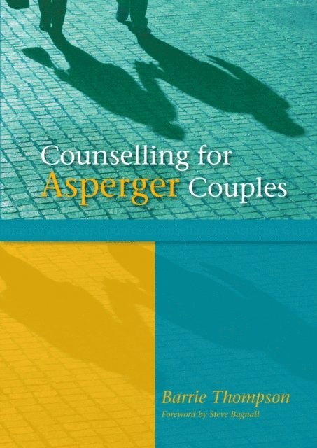 Barrie Thompson - Counselling for Asperger Couples, E-bok. Tillgänglighet: Lägg i varukorg