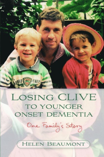 Helen Beaumont - Losing Clive to Younger Onset Dementia, E-bok. Tillgänglighet: Lägg i varukorg