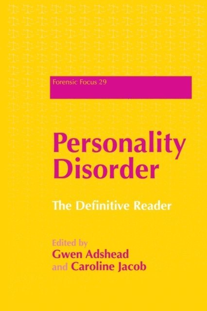 Caroline Jacob, Dr Gwen Adshead - Personality Disorder, E-bok
